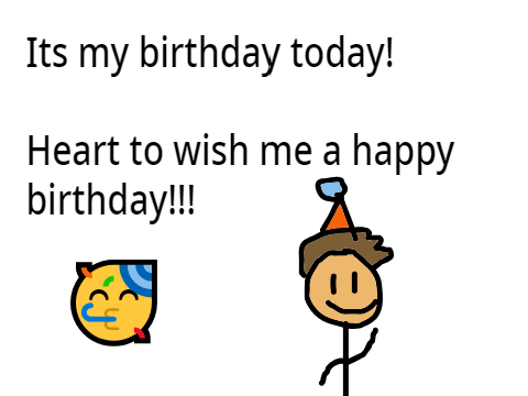 ITS MY BIRTHDAY!!!