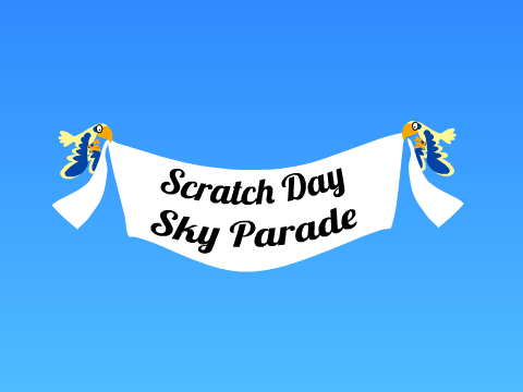 Scratch Day Sky Parade remix