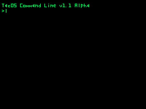 (1s1s) TacOS Command Line v1.1 Alpha