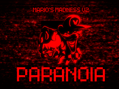 13+ Mario's Madness V2 - Paranoia (playable)