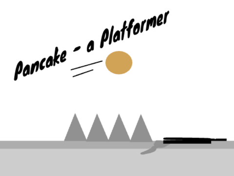 Pancake - a Platformer