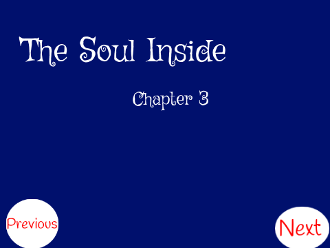 The Soul Inside: Chapter 3