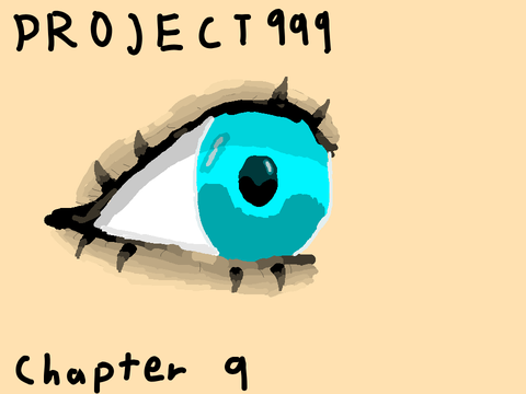 PROJECT 999 Chapter 9