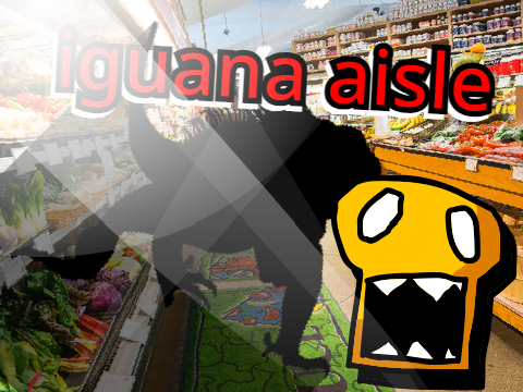 Iguana Aisle