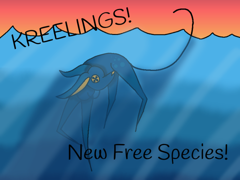 Kreelings! Free Species! - MYO?