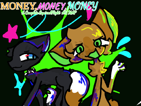 *~Money Money Money~* [TNE]
