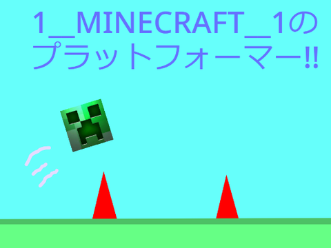 1__MINECRAFT__1のプラットフォーマー!! remix