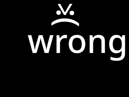 correct or wrong but worse