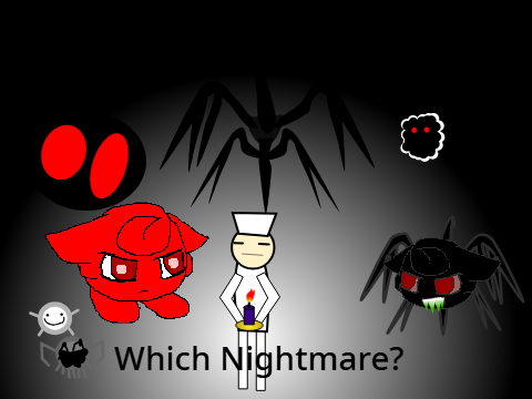 Which nightmare? v1.0