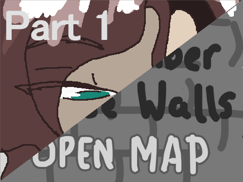 Remember Those Walls - Part 1