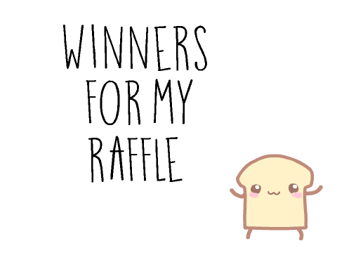 Winners for the Holiday raffle!