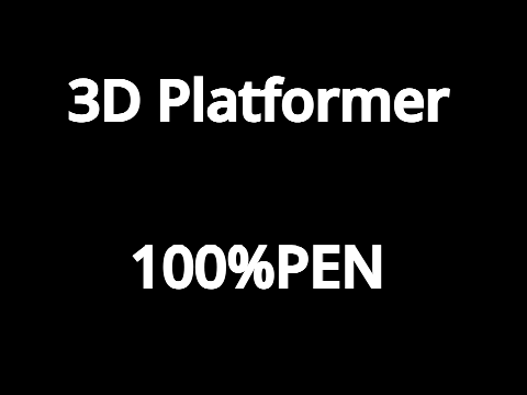 3D Platformer[100%PEN]