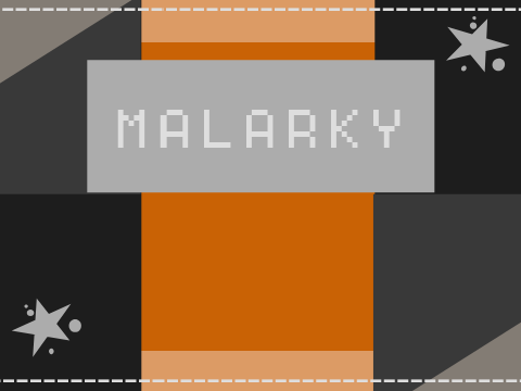 ✮ Malarky ✮