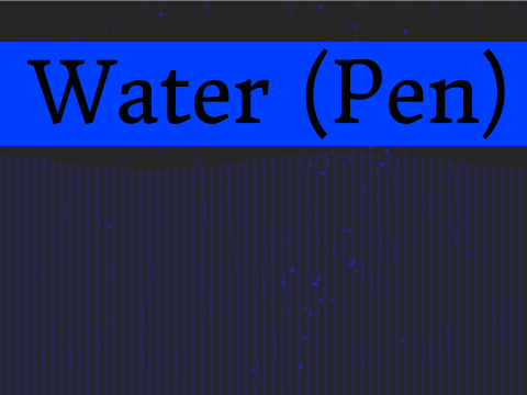 Water (Pen)