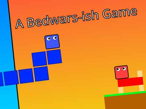 A bedwars-ish game (Not Done)