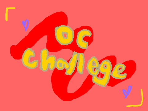 OC challenge ACCEPTED!