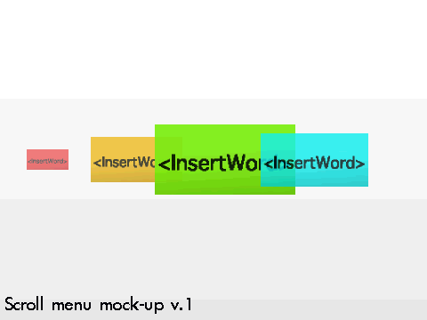 Scroll/Fade Menu Mockup Style 1 5/30/10
