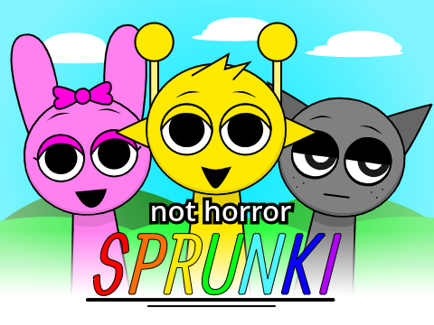 Sprunki (not horror) スプランキー ホラーではない