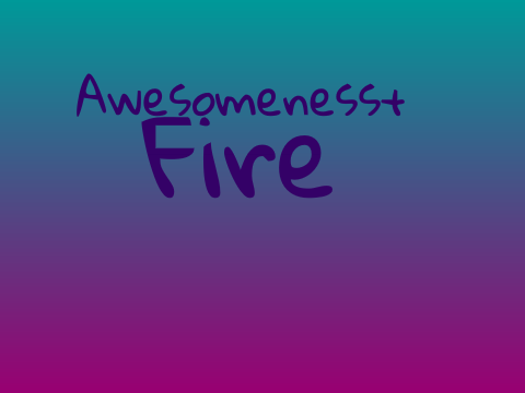 Fire