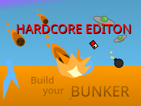 Build Your Bunker [HARDCORE EDITION]