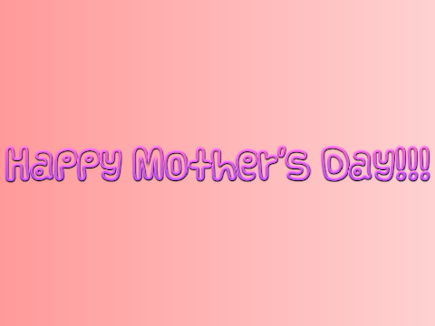 Mother's Day!