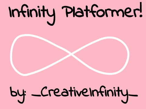 ∞Infinity Platformer∞