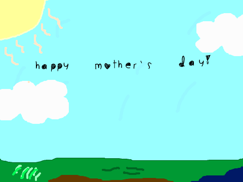 Happy Mothers' Day!