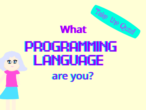 What Programming Language are you? Quiz