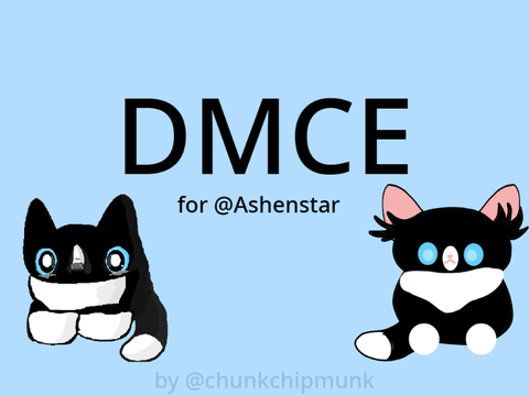 DMCE - for @_Ashenstar_