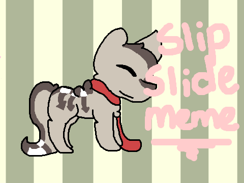 ⤜Alex's Slip Slide!⟿  