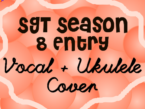 SGT Season 8 | Judge's Cuts Entry | Everyone's Moving Out East Vocal + Ukulele Cover