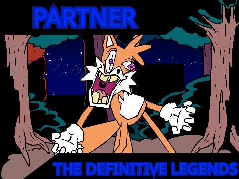 (OFFICIAL TEST!) Partner (The Definitive Legends)