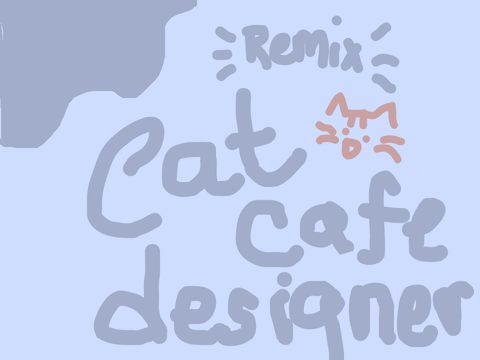 Cat Cafe Designer remix