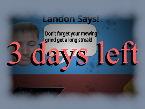 3 days left... 