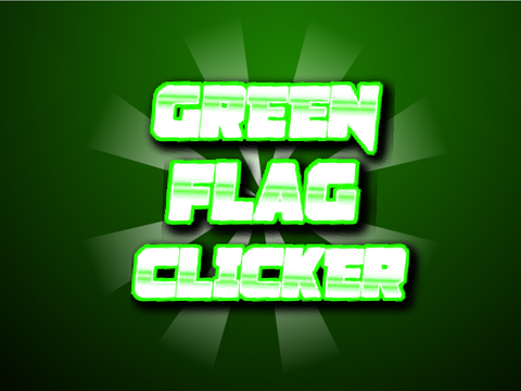 REAL Green Flag Clicker hacked