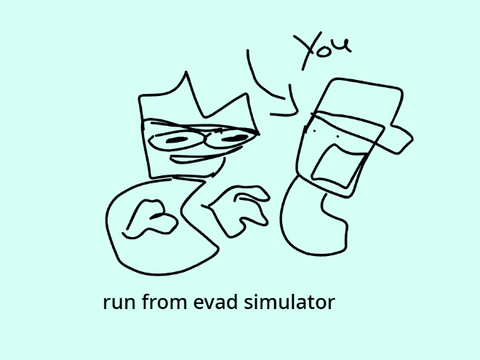  Run from Evil Dave Simulator