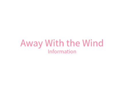 Away With the Wind: Information