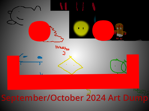 September/October 2024 Art Dump.