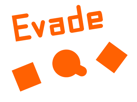 Evade