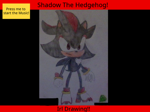 IRL Shadow the Hedgehog Drawing!