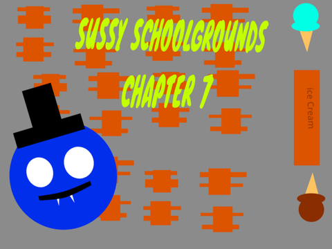 Sussy Schoolgrounds Chapter 7 remix