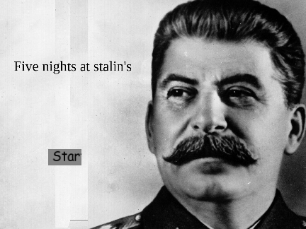 five nights at stalins