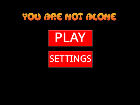 YOU ARE NOT ALONE announcement