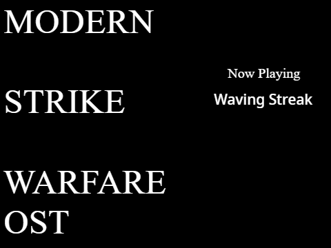 MODERN STRIKE WARFARE - Waving Streak