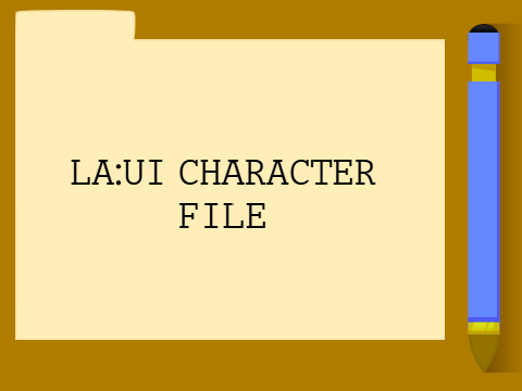 LA:UI CHARACTER FILE [NEW]