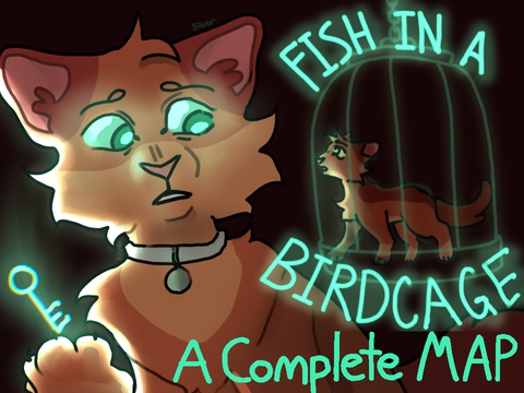 COMPLETE MAP - Fish In A Birdcage