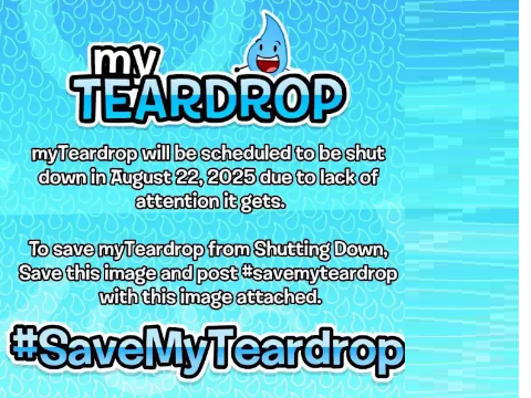 #SaveMyTeardrop