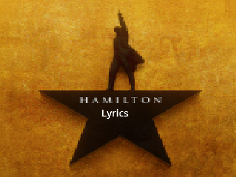 Alexander Hamilton Lyrics