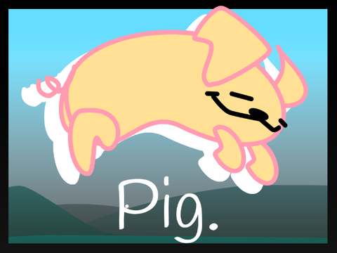 Pig.