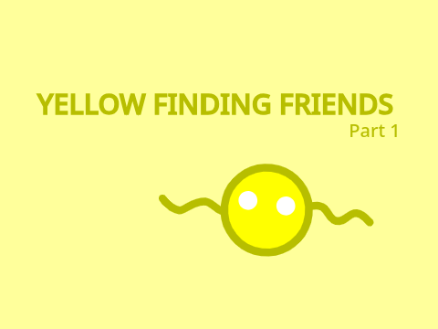 Yellow finding friends (I)